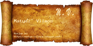 Matyé Vilmos névjegykártya